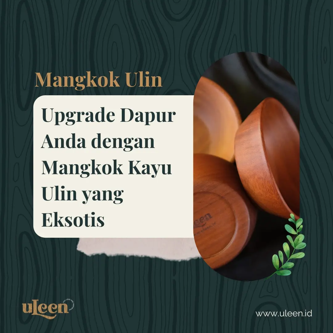 Mangkok Kayu Ulin